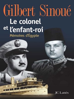 cover image of Le colonel et l'enfant-roi
